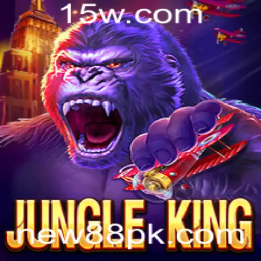 NEW88 - Explorando JungleKing: Um Novo Fenômeno no Mundo dos Jogos